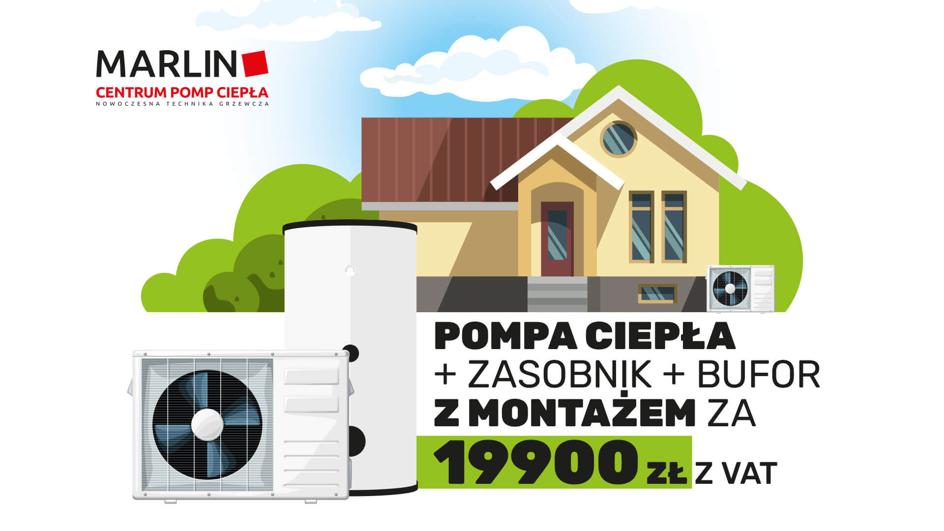 Pompa ciepła z montażem za 19900 zł