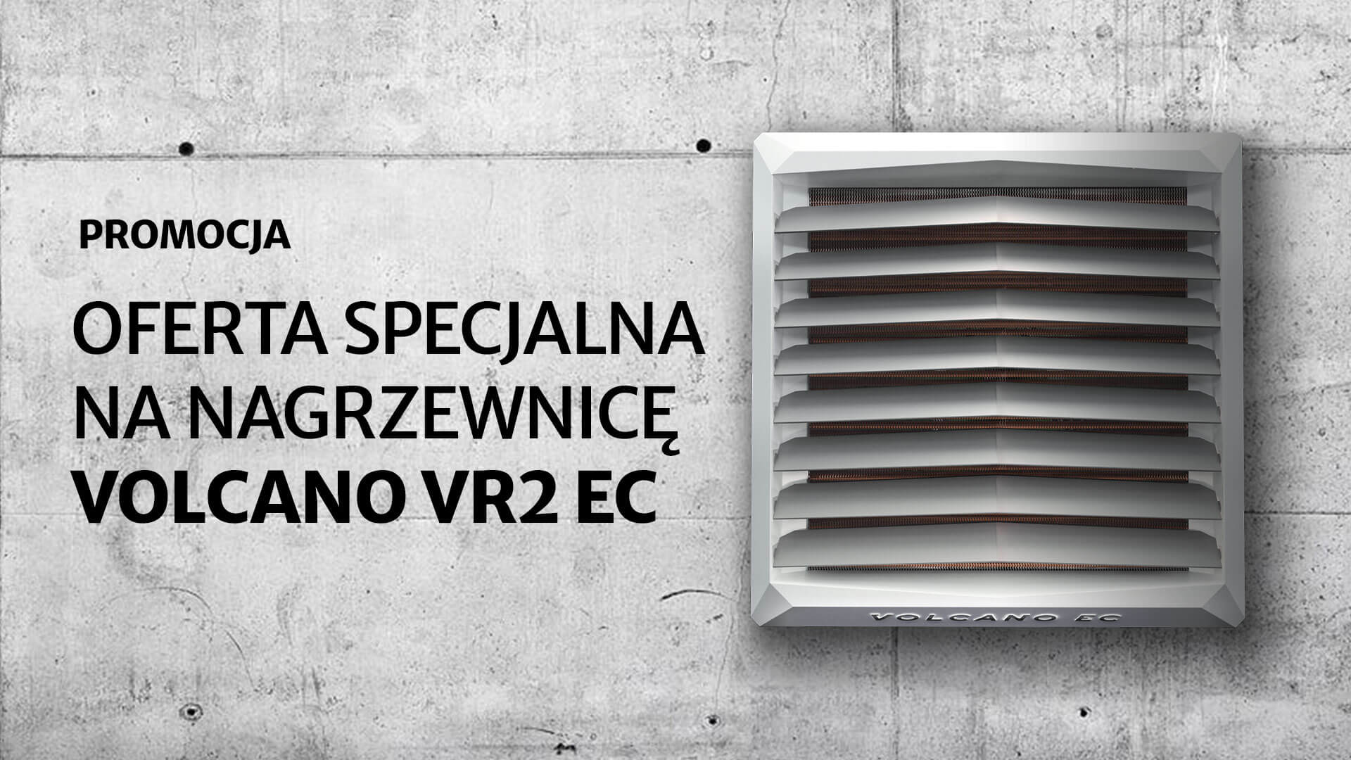 Promocja: nagrzewnica Volcano VR2 EC